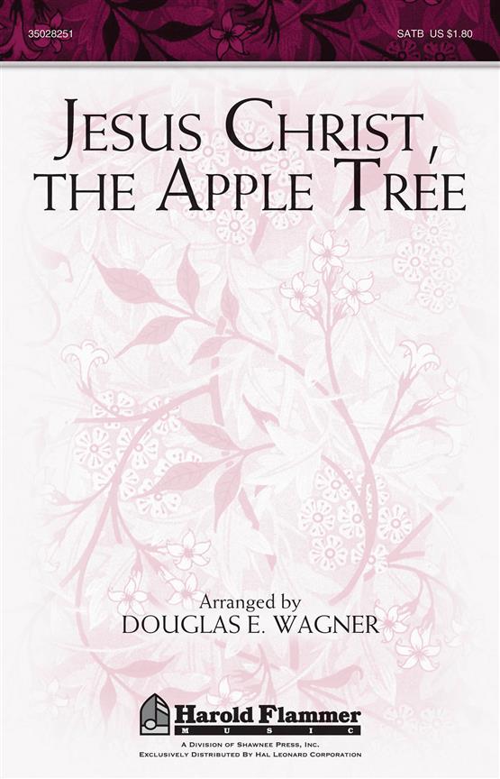 Jesus Christ, the Apple Tree